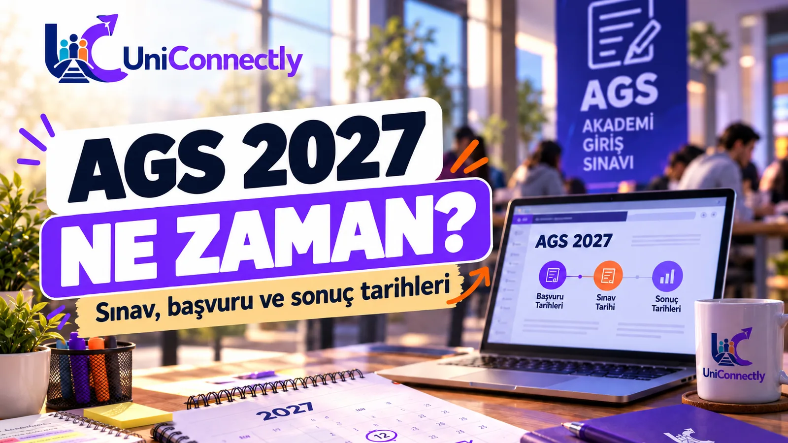AGS 2027 Ne Zaman kapak görseli: Akademi Giriş Sınavı pankartı ve ekranda başvuru, sınav ve sonuç tarihleri. AGS 2027 Ne Zaman kapak görseli: Akademi Giriş Sınavı pankartı ve ekranda başvuru, sınav ve sonuç tarihleri
