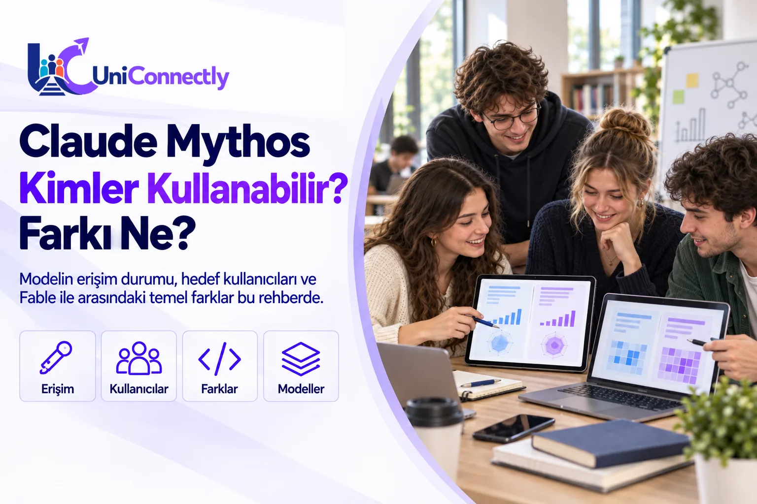 Claude Mythos Nedir · Claude Mythos kapak görseli: iki dizüstü ekranındaki grafikleri karşılaştıran dört öğrenci. Claude Mythos Nedir · Claude Mythos kapak görseli: iki dizüstü ekranındaki grafikleri karşılaştıran dört öğrenci