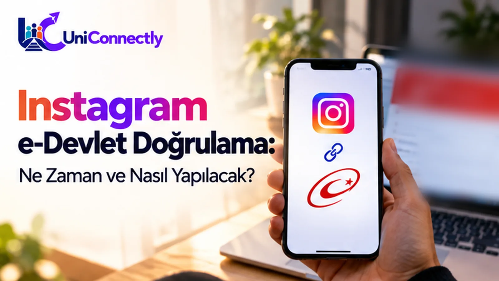 Instagram e-Devlet doğrulama kapak görseli: elde tutulan telefonda Instagram simgesi, bağlantı işareti ve e-Devlet logosu