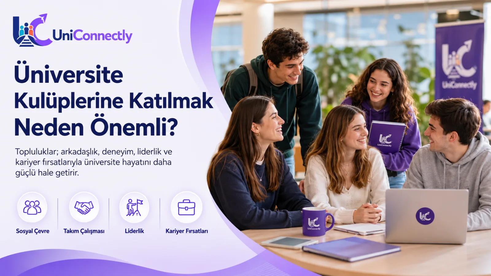 Üniversite Kulüplerine Katılmak Neden Önemli?