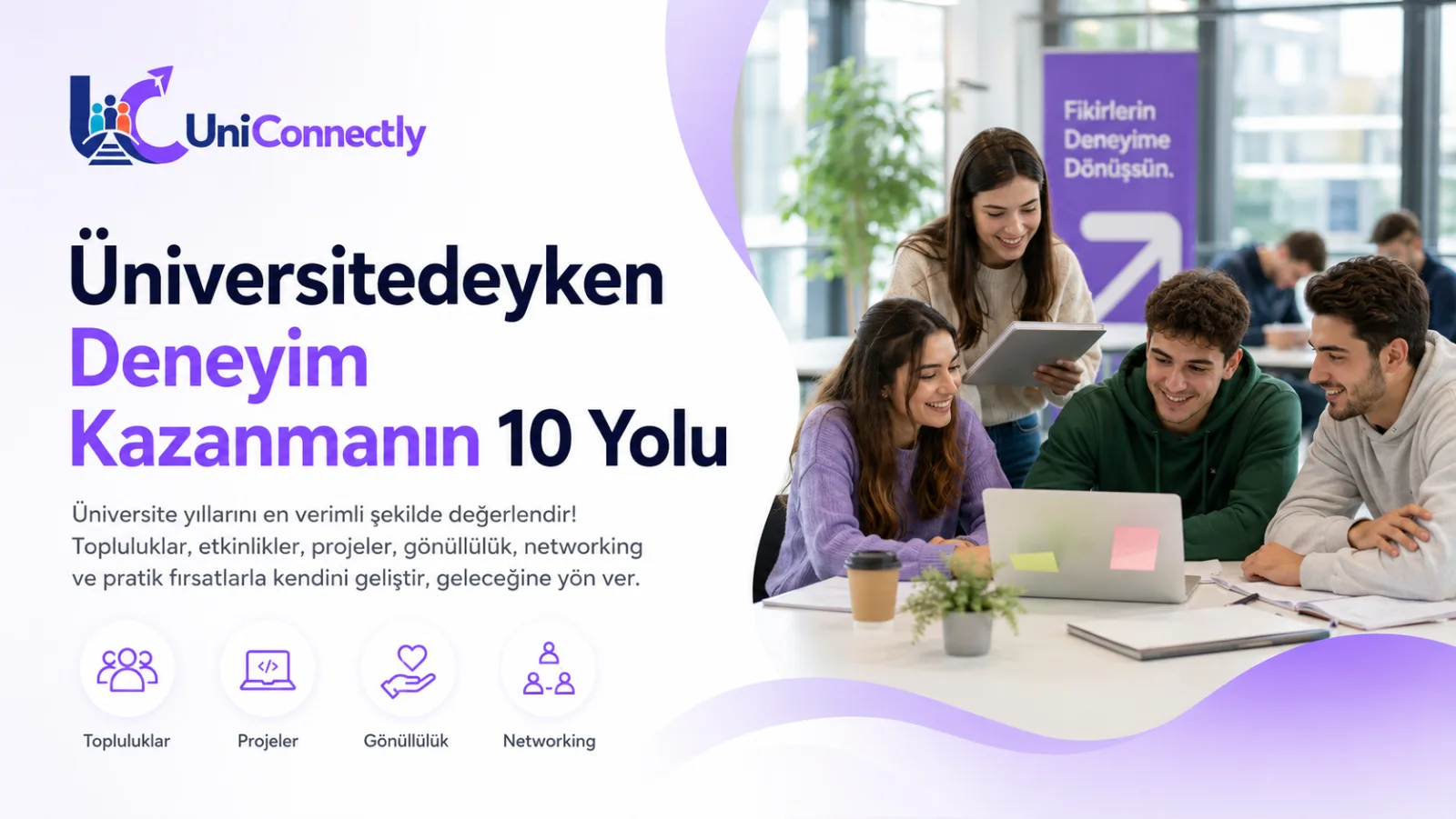 Üniversitedeyken Deneyim Kazanmanın 10 Yolu
