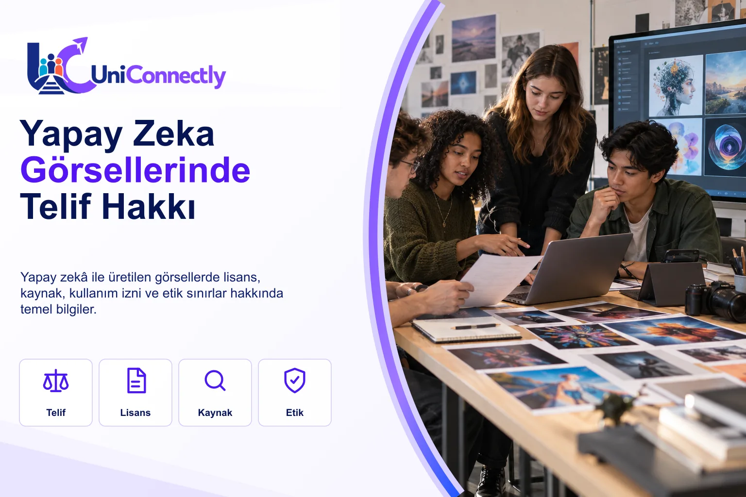Yapay zeka görsellerinde telif hakkı kapak görseli: masaya yayılmış görsel çıktıları ve ekranları inceleyen öğrenciler. Yapay zeka görsellerinde telif hakkı kapak görseli: masaya yayılmış görsel çıktıları ve ekranları inceleyen öğrenciler