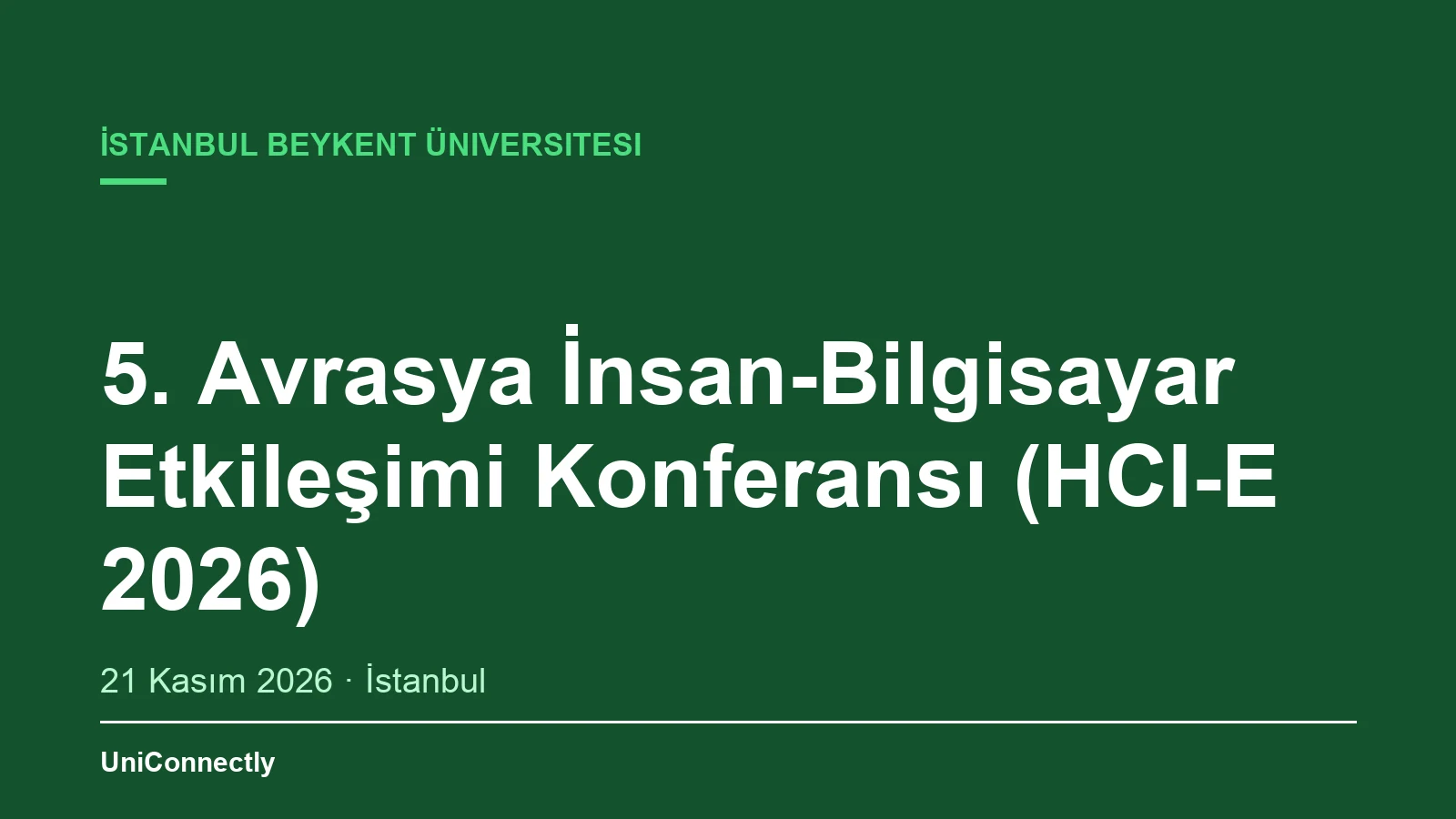 5. Avrasya İnsan-Bilgisayar Etkileşimi Konferansı (HCI-E 2026)