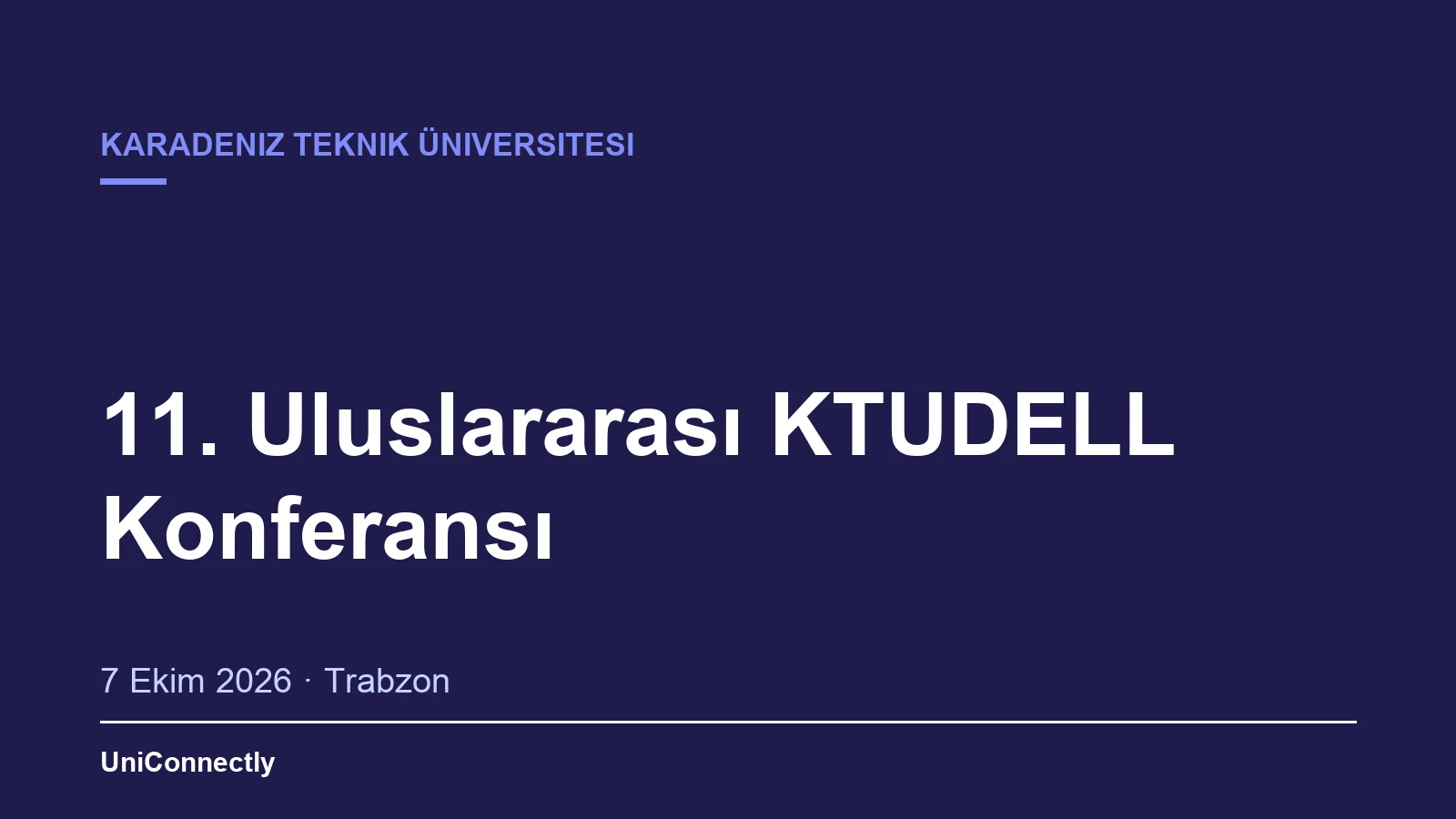 11. Uluslararası KTUDELL Konferansı